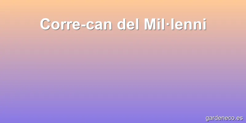 Corre-can del Mil·lenni