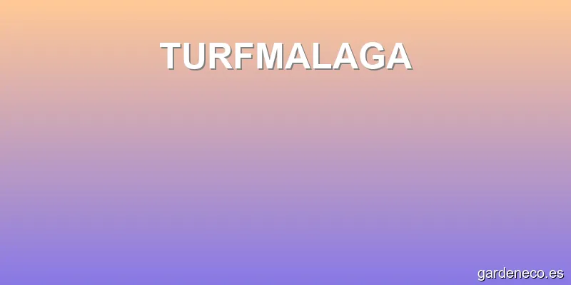 TURFMALAGA