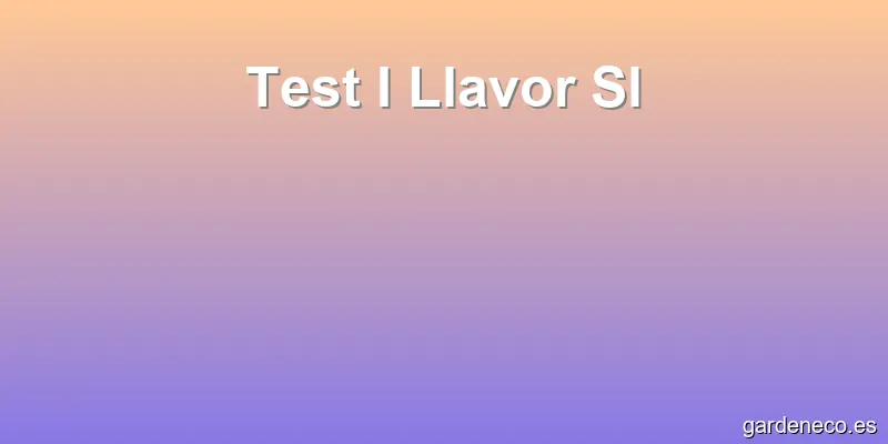 Test I Llavor Sl