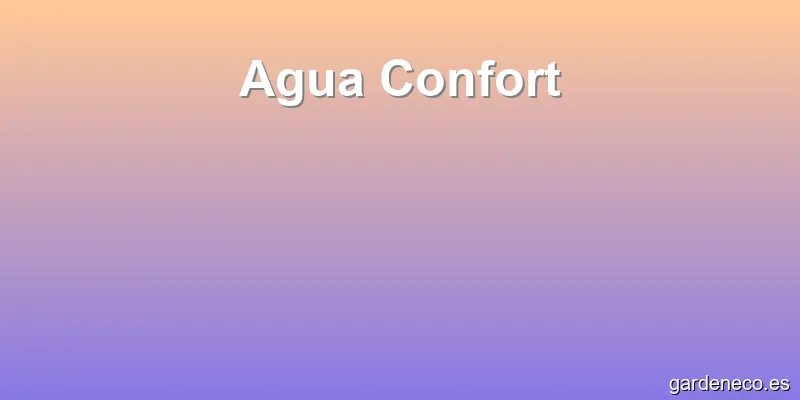 Agua Confort
