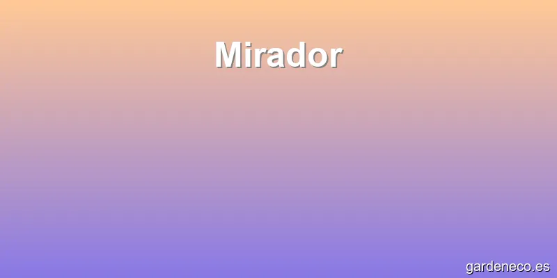 Mirador