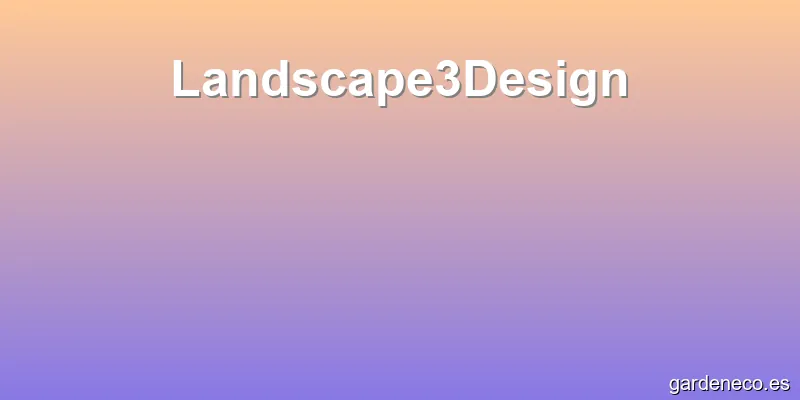 Landscape3Design