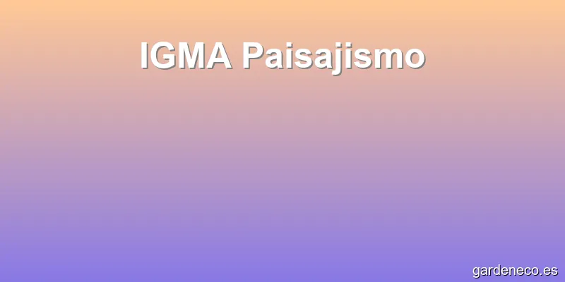 IGMA Paisajismo