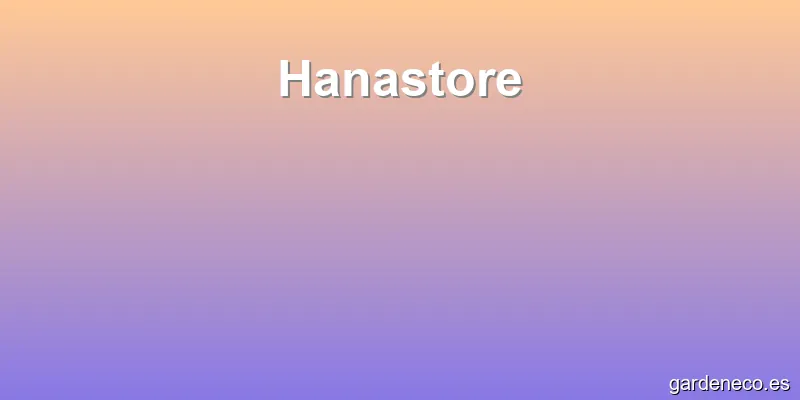 Hanastore