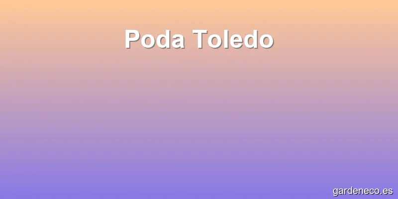 Poda Toledo