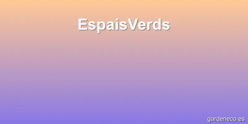 EspaisVerds