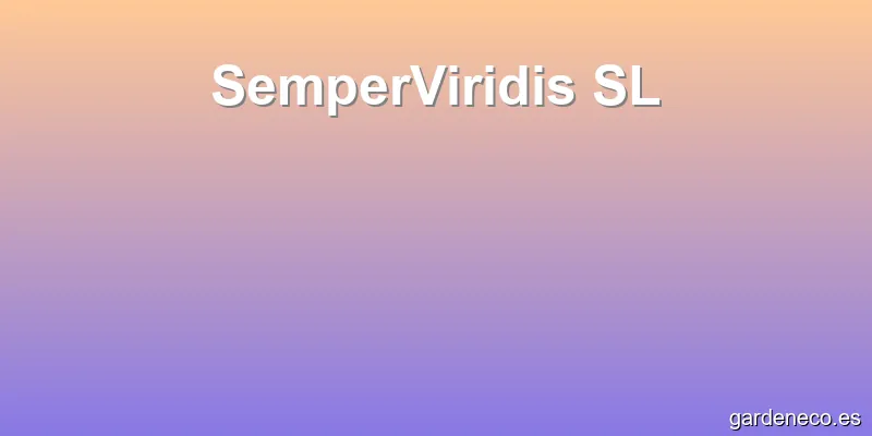 SemperViridis SL