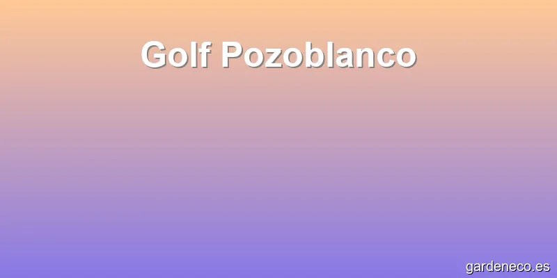Golf Pozoblanco
