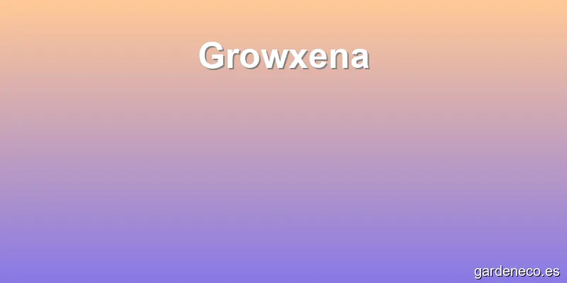 Growxena