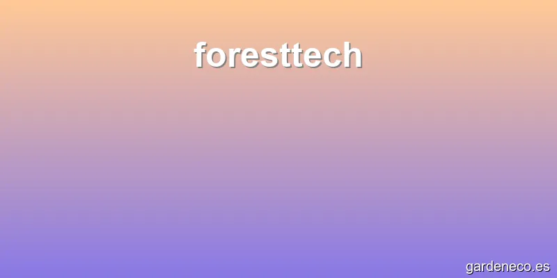foresttech