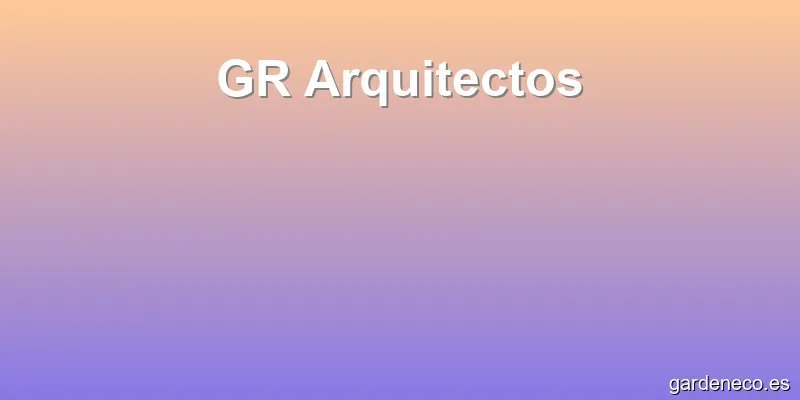GR Arquitectos