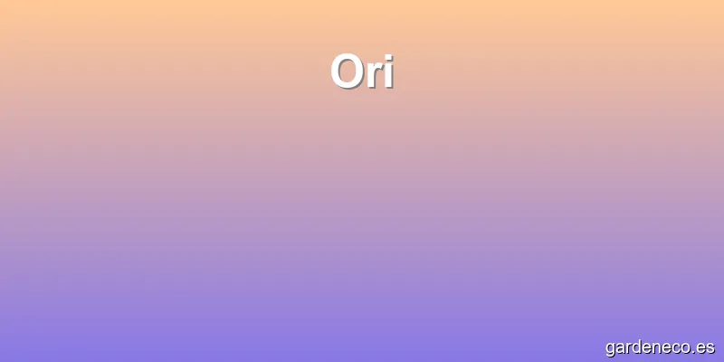 Ori