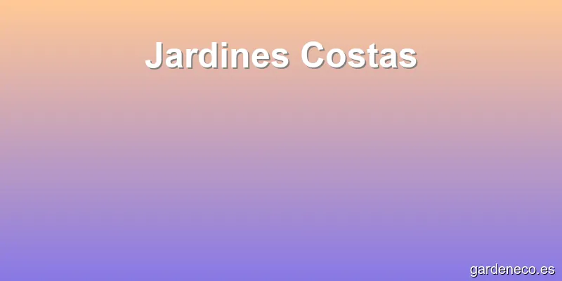 Jardines Costas