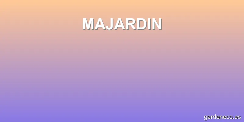 MAJARDIN