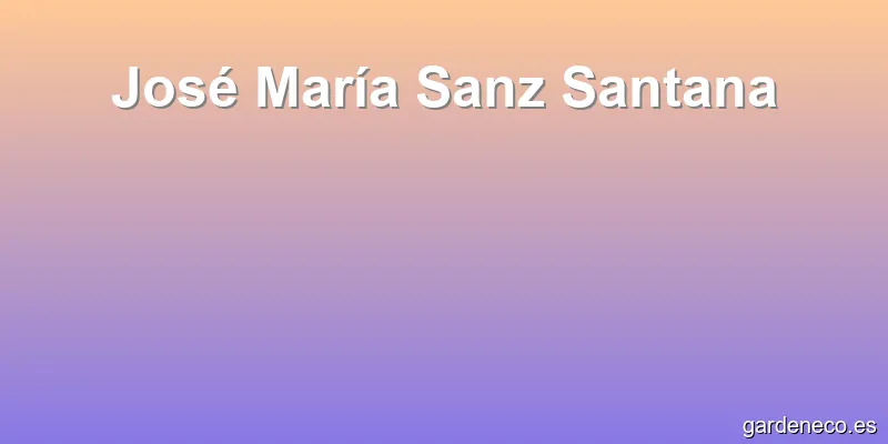 José María Sanz Santana
