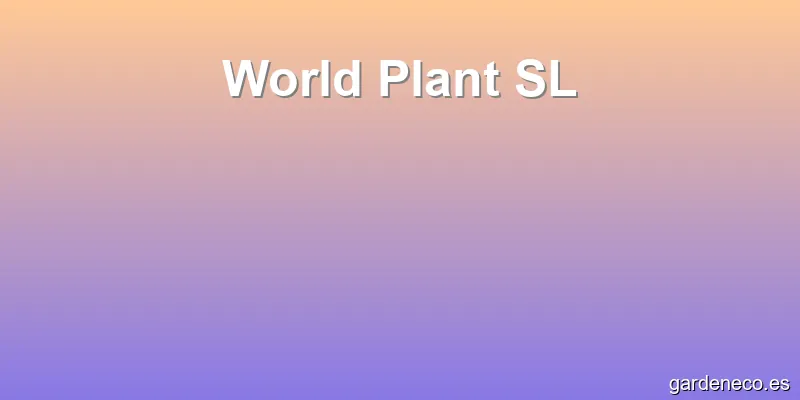 World Plant SL