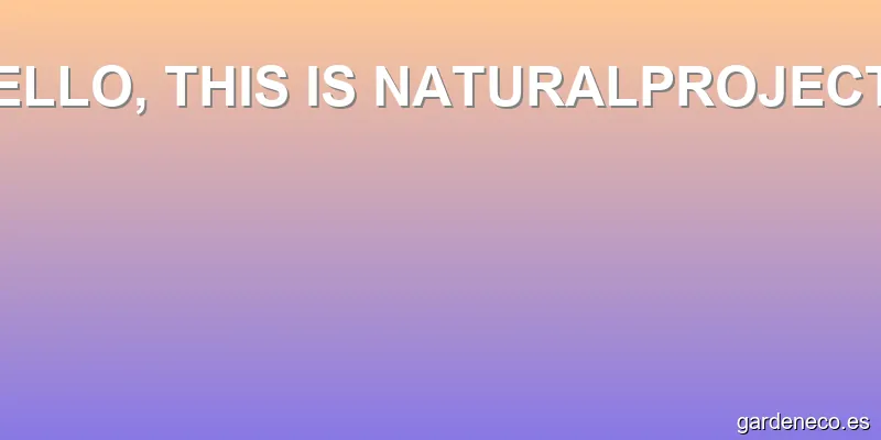 HELLO, THIS IS NATURALPROJECTS