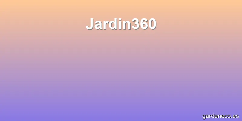 Jardin360
