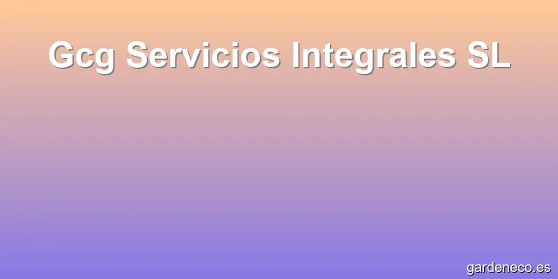 Gcg Servicios Integrales SL