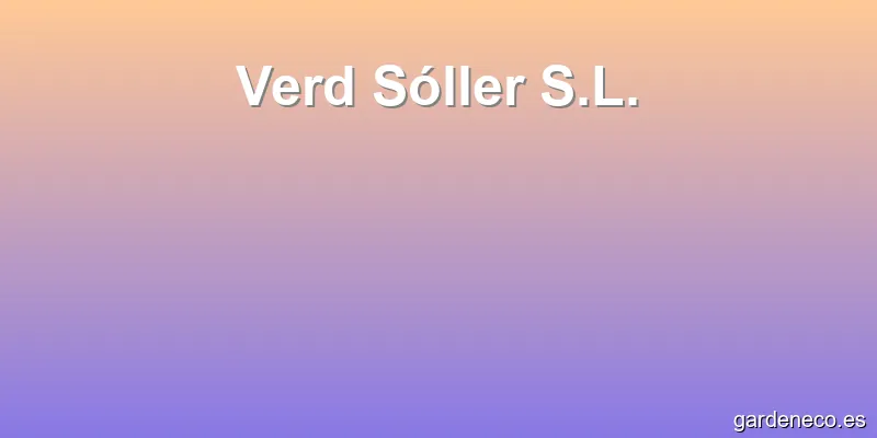 Verd Sóller S.L.