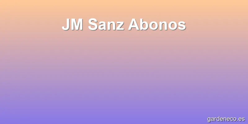JM Sanz Abonos