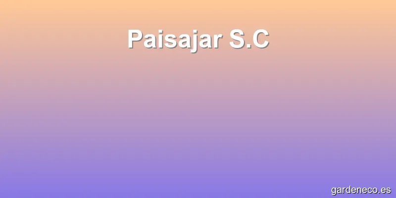 Paisajar S.C
